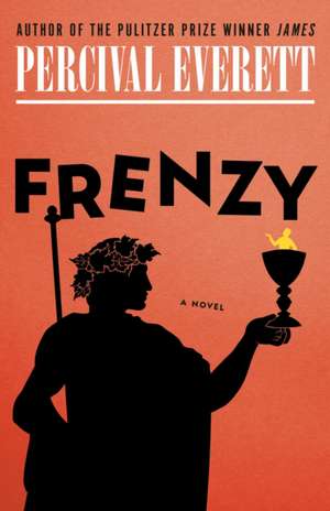 Frenzy de Percival Everett