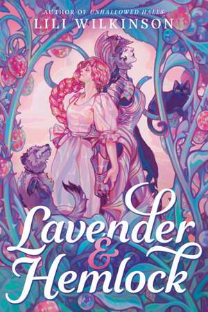 Lavender and Hemlock de Lili Wilkinson