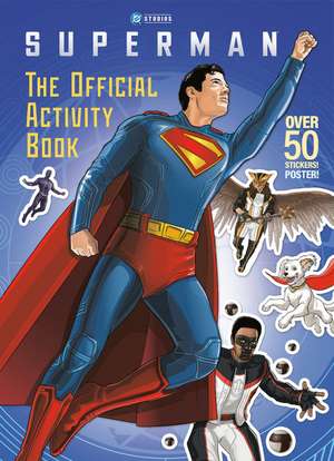 Superman: The Official Activity Book de Random House