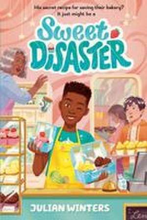 Sweet Disaster de Julian Winters