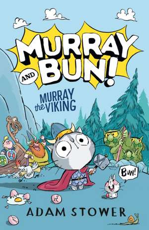 Murray the Viking de Adam Stower