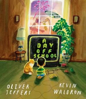 A Day Off School de Oliver Jeffers