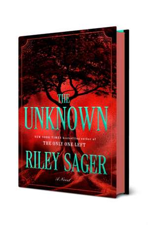 The Unknown de Riley Sager