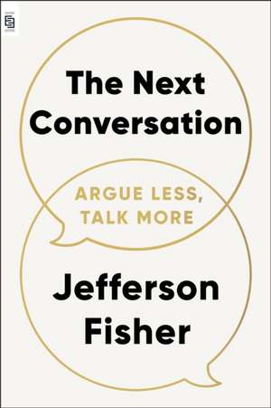 The Next Conversation de Jefferson Fisher