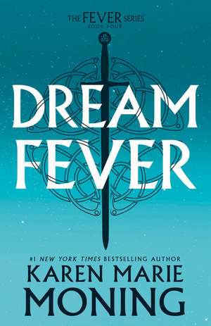 Dreamfever de Karen Marie Moning