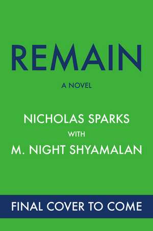 Remain de Nicholas Sparks