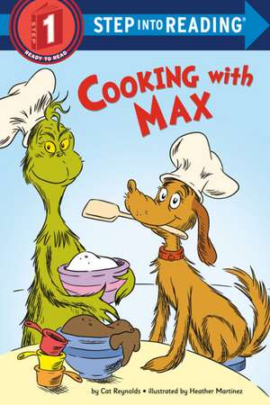 Cooking with Max de Cat Reynolds