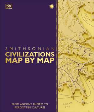 Civilizations Map by Map de Dk
