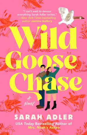 Wild Goose Chase de Sarah Adler