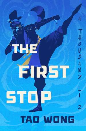 The First Stop de Tao Wong