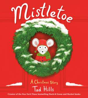 Mistletoe de Tad Hills