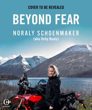 Beyond Fear de Noraly Schoenmaker