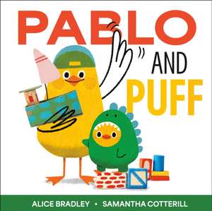 Pablo and Puff de Alice Bradley