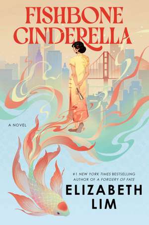 Fishbone Cinderella de Elizabeth Lim