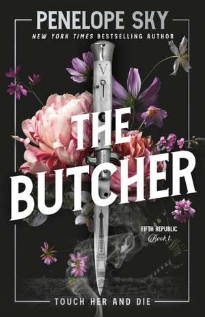 The Butcher de Penelope Sky