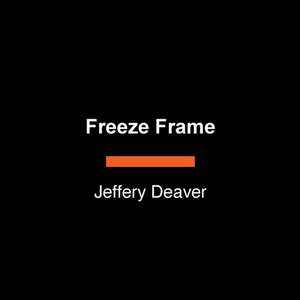 Freeze Frame de Jeffery Deaver