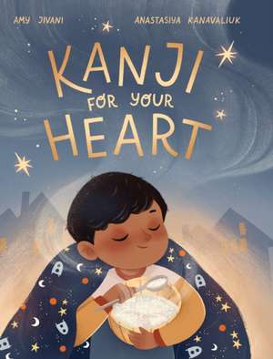 Kanji for your Heart de Amy Jivani