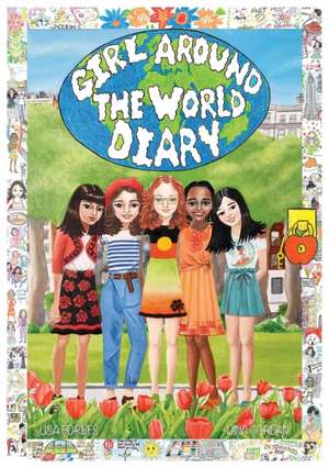 Girl Around The World Diary de Lisa Forbes