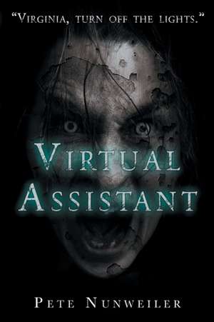 Virtual Assistant de Pete Nunweiler