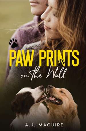 Pawprints On The Wall de A. J. Maguire