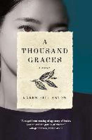 A Thousand Graces de Karen Hill Anton