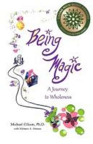 Ellison, M: Being Magic