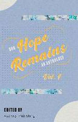 Our Hope Remains de Acclivity Publishing