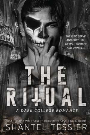 The Ritual de Shantel Tessier