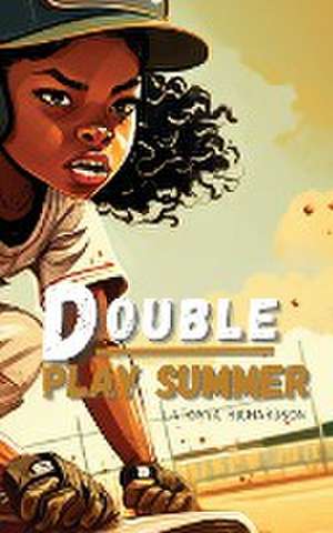 Double Play Summer de Latonya Richardson