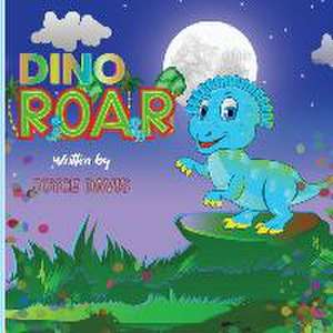 Dino Roar de Joyce Davis