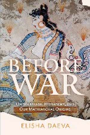 Before War de Elisha Daeva