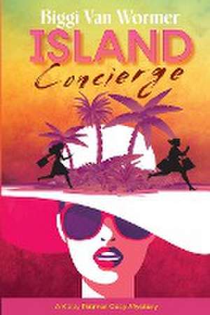 Island Concierge de Biggi van Wormer