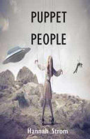 Puppet People de Hannah Strom