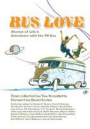 Bus Love de Tom Brouillette