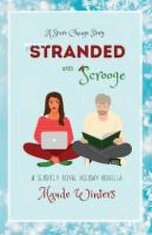 Stranded with Scrooge de Maude Winters