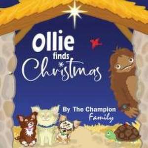 Ollie finds Christmas de Traci Champion