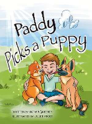 Paddy Picks a Puppy de Patrick J. Sweeney