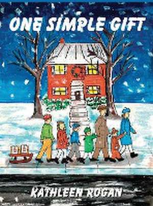 One Simple Gift de Kathleen Rogan