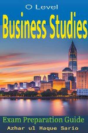 O Level Business Studies de Azhar Ul Haque Sario