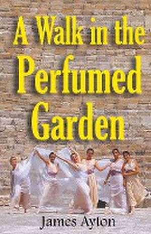 A Walk in the Perfumed Garden de James Ayton