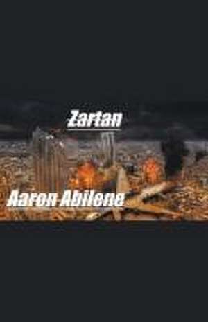 Zartan de Aaron Abilene