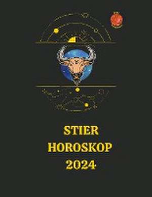 Astrólogas, R: Stier Horoskop 2024