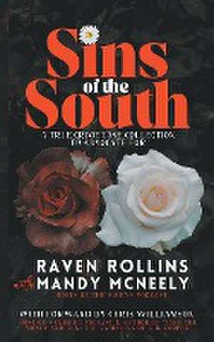 Sins of the South de Raven Rollins