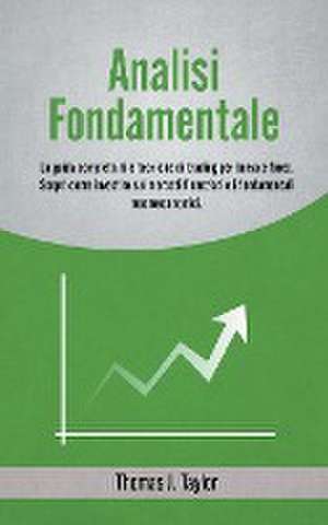 Analisi Fondamentale de Thomas J. Taylor