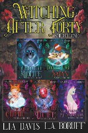 Witching After Forty Volume 1 de L. A. Boruff