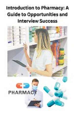 Introduction to Pharmacy de Chetan Singh