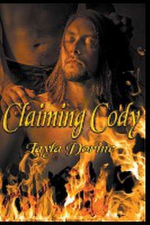 Claiming Cody de Layla Dorine