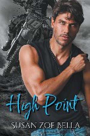High Point de Susan Zoe Bella
