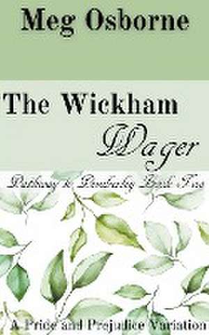 The Wickham Wager de Meg Osborne