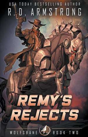 Remy's Rejects de Robert Armstrong